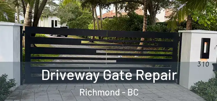 Driveway Gate Repair Richmond - BC