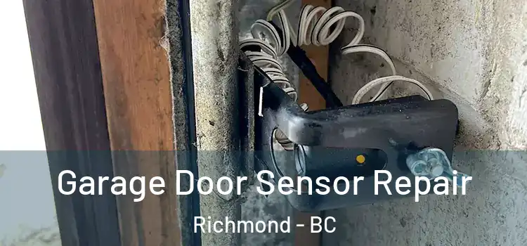 Garage Door Sensor Repair Richmond - BC