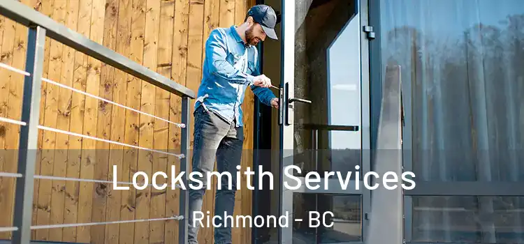 Locksmith Services Richmond - BC