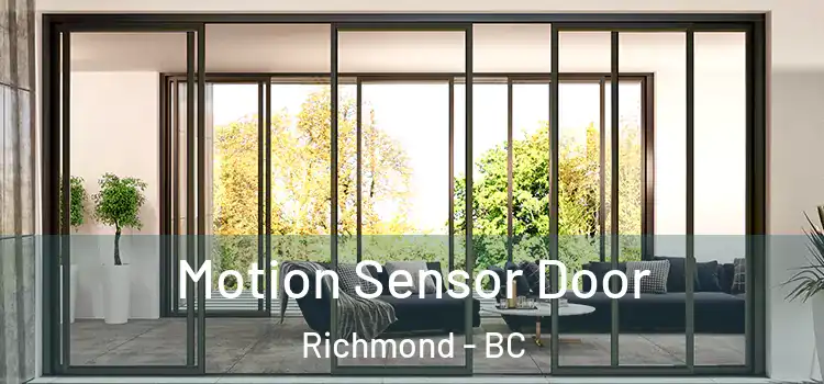 Motion Sensor Door Richmond - BC