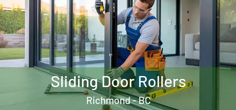 Sliding Door Rollers Richmond - BC